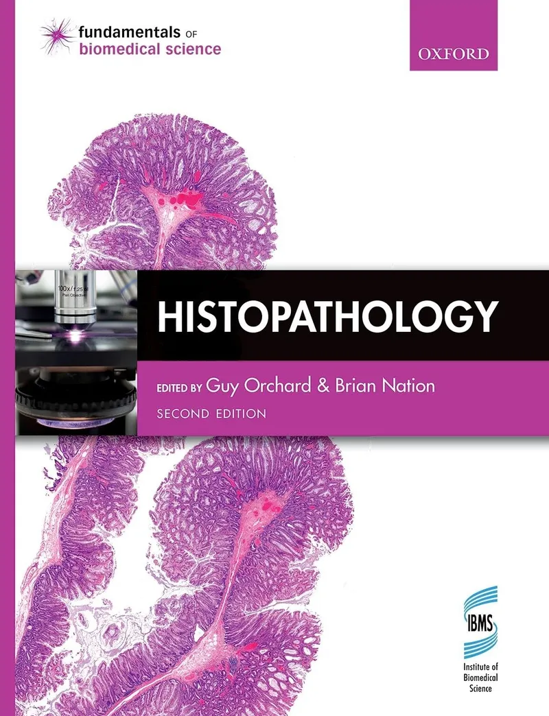 Histopathology (Fundamentals of Biomedical Science), 2nd Edition
