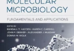 Manual of Molecular Microbiology: Fundamentals and Applications