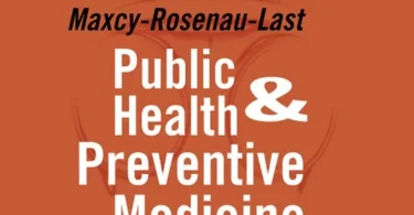 Maxcy-Rosenau-Last Public Health and Preventive Medicine, 15th Edition