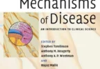 Mechanisms of Disease: An Introduction to Clinical Science, 2nd Edition