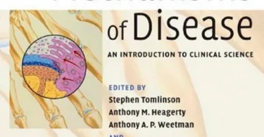 Mechanisms of Disease: An Introduction to Clinical Science, 2nd Edition