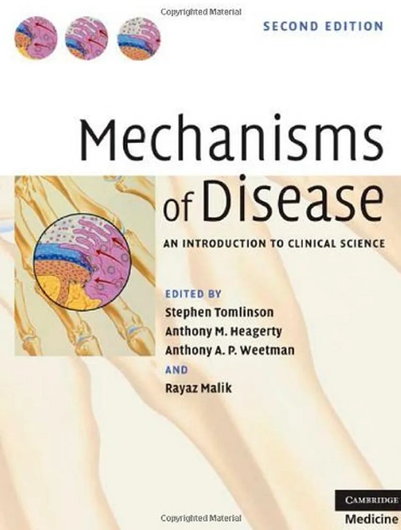 Mechanisms of Disease: An Introduction to Clinical Science, 2nd Edition