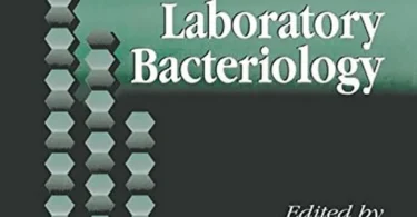 Methods in Practical Laboratory Bacteriology