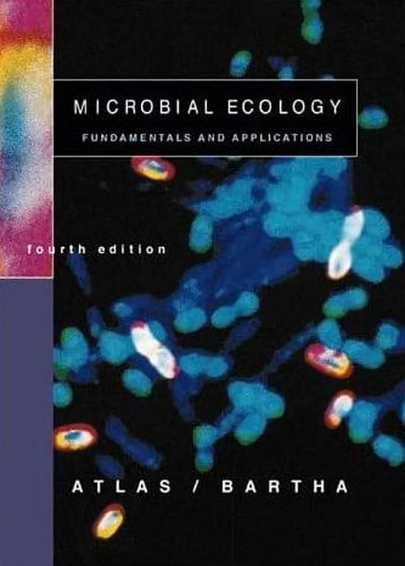 Microbial Ecology: Fundamentals and Applications, 4th Edition