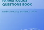 Microbiology and Parasitology Questions Book (Medical Faculty Students Union)