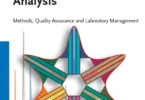 Practical Instrumental Analysis: Methods, Quality Assurance and Laboratory Management