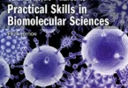 Practical Skills in Biomolecular Science, 5th Edition
