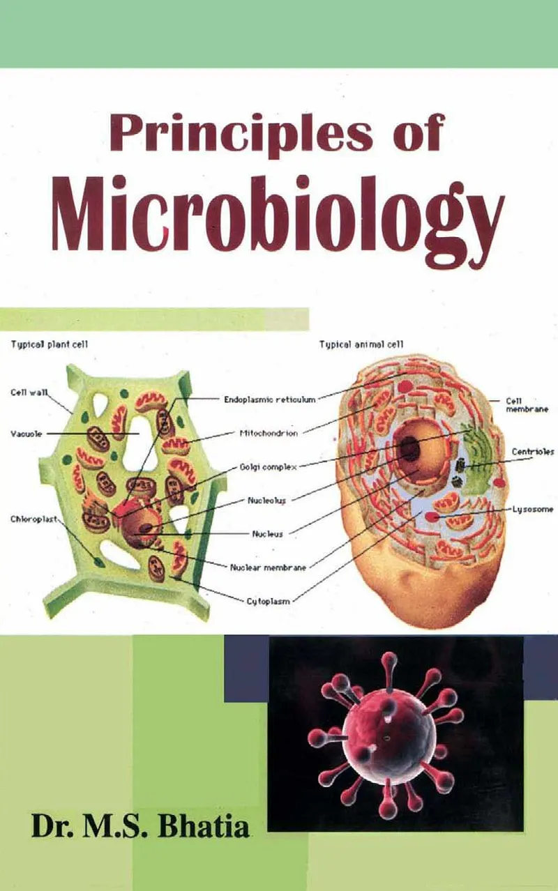 Principles of Microbiology - M. S. Bhatia