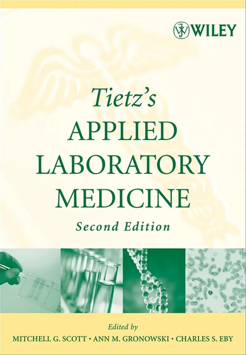 Tietz's Applied Laboratory Medicine, 2nd Edition