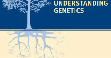 Understanding Genetics (Genetic Alliance Project Staff)