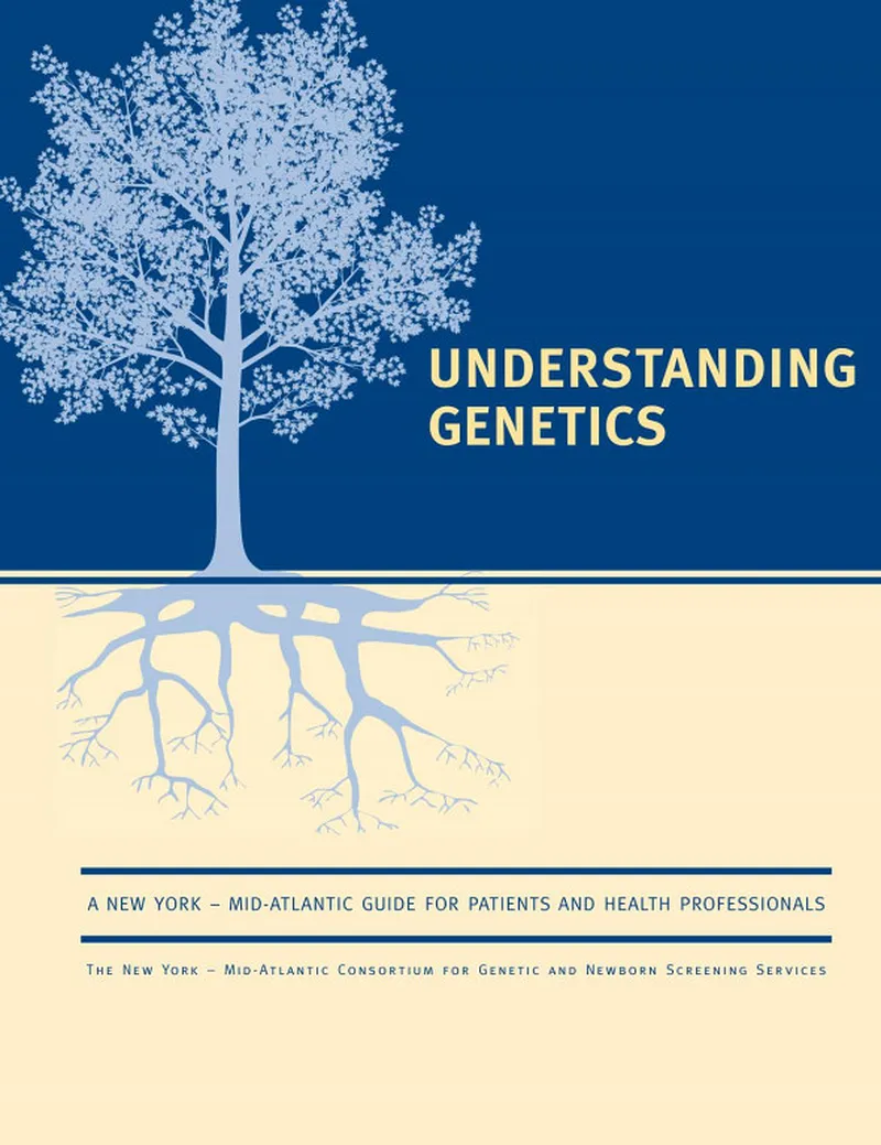 Understanding Genetics (Genetic Alliance Project Staff)