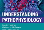 Understanding Pathophysiology, 6th Edition