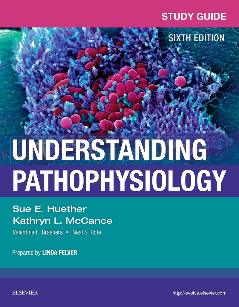 Understanding Pathophysiology, 6th Edition