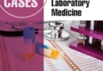 100 Cases in Clinical Pathology and Laboratory Medicine, 2nd Edition