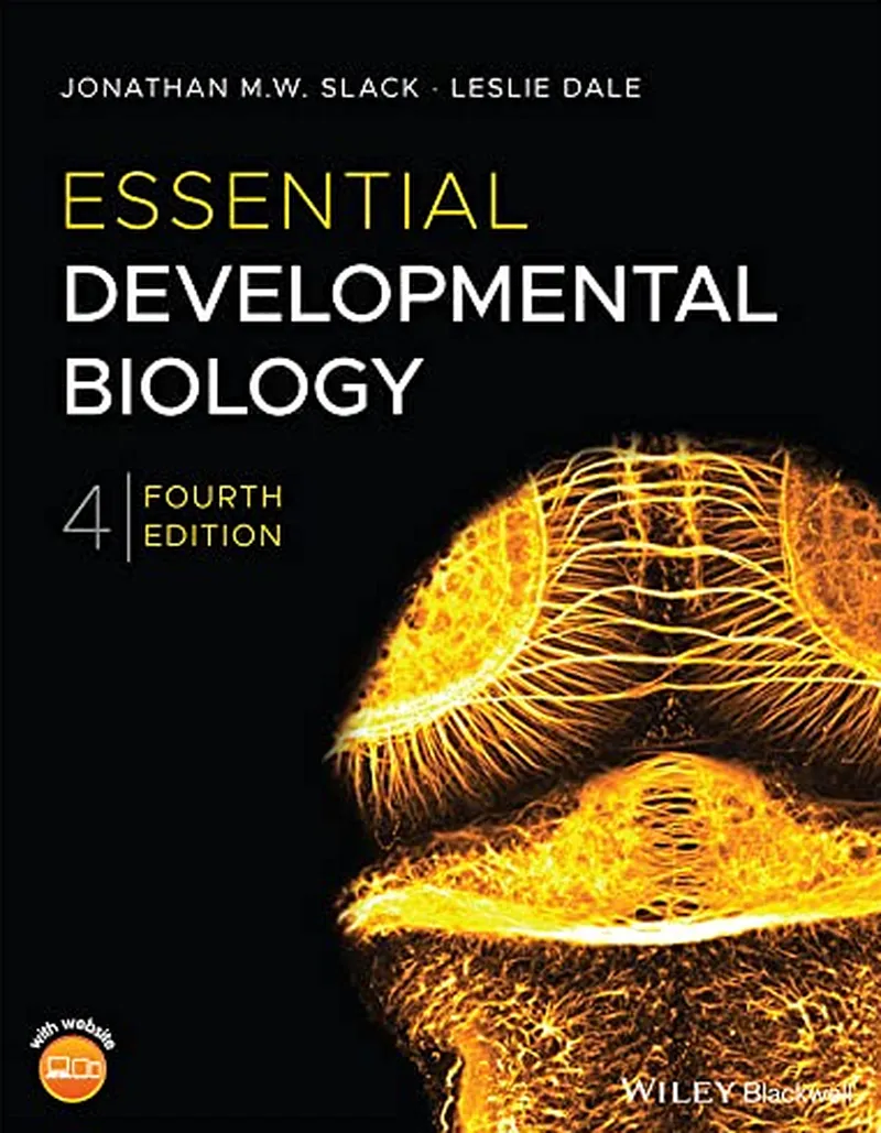 Essential Developmental Biology, 4th Edition