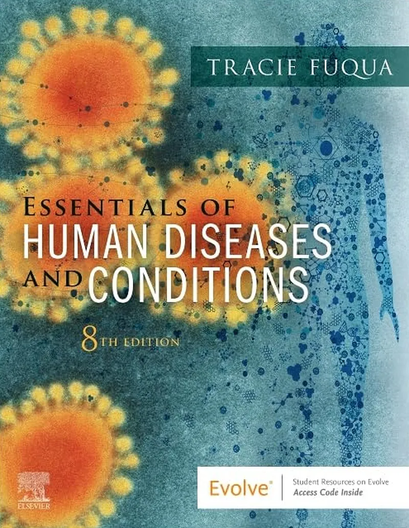 Essentials of Human Diseases and Conditions, 8th Edition