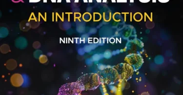 Gene Cloning and DNA Analysis: An Introduction, 9th Edition