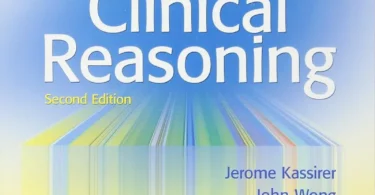 Learning Clinical Reasoning, 2nd Edition