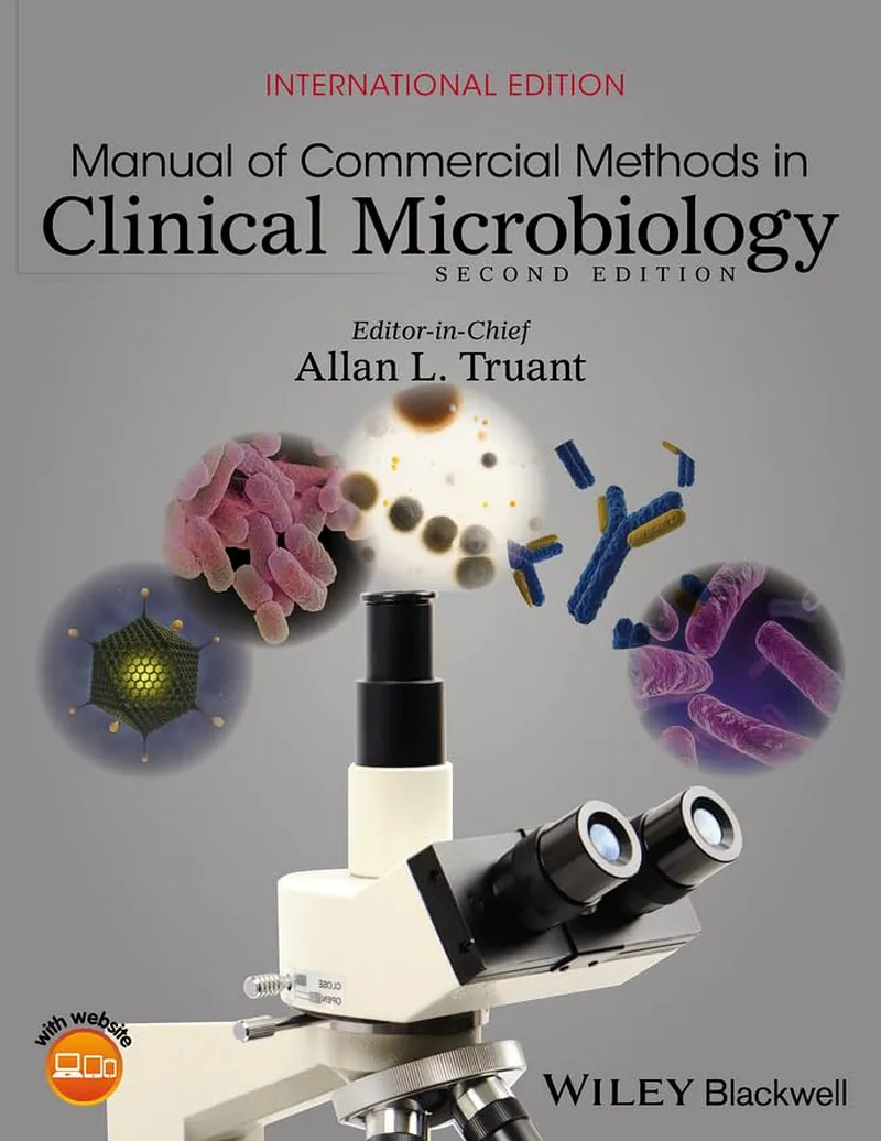 Manual of Commercial Methods in Clinical Microbiology, 2nd Edition