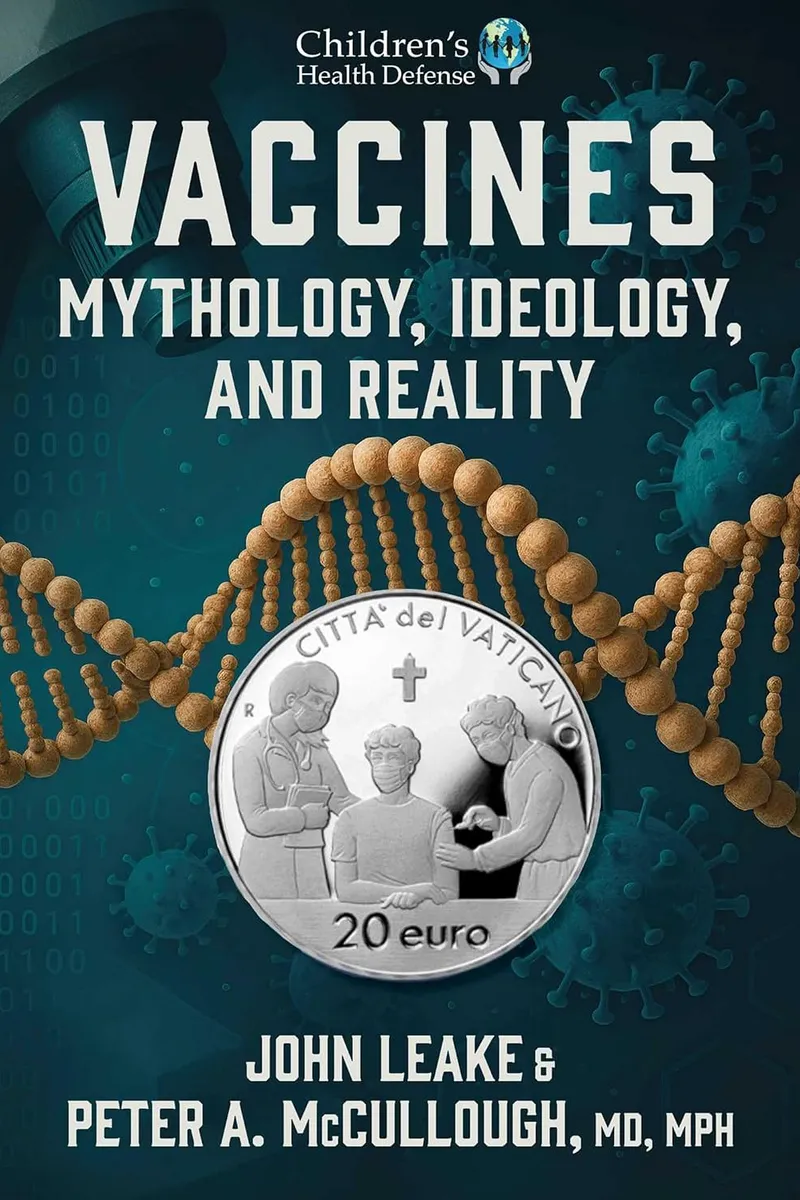 Vaccines: Mythology, Ideology, and Reality